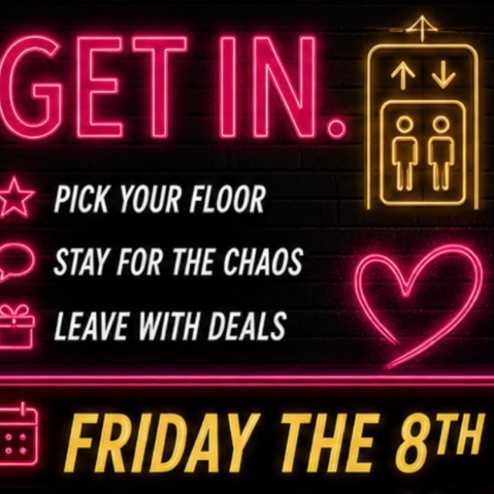 THE POSH ELEVATOR ✨FRIDAY
Each floor = a different experience: - Picture 16 of 16